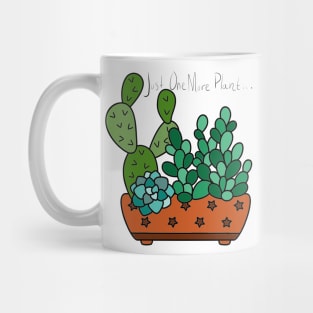 Just One More Plant Mug